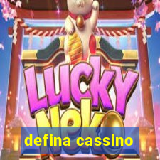 defina cassino