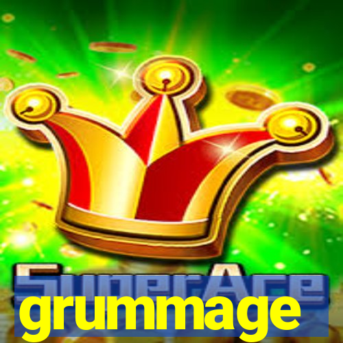 grummage