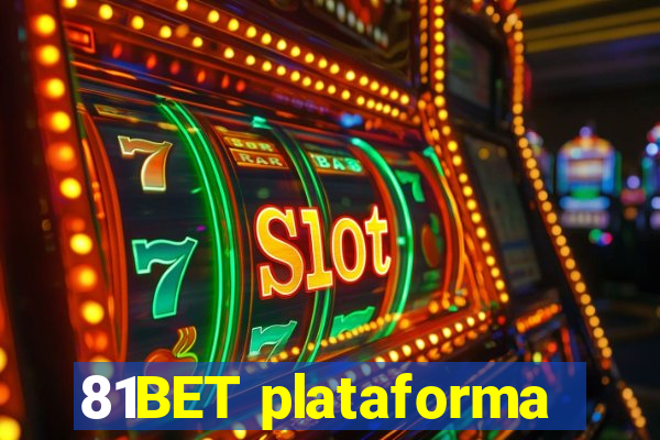 81BET plataforma