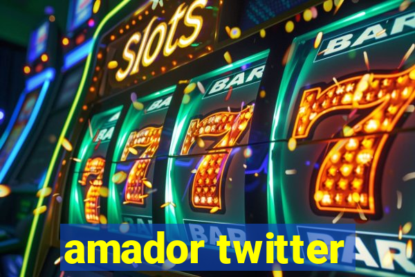 amador twitter