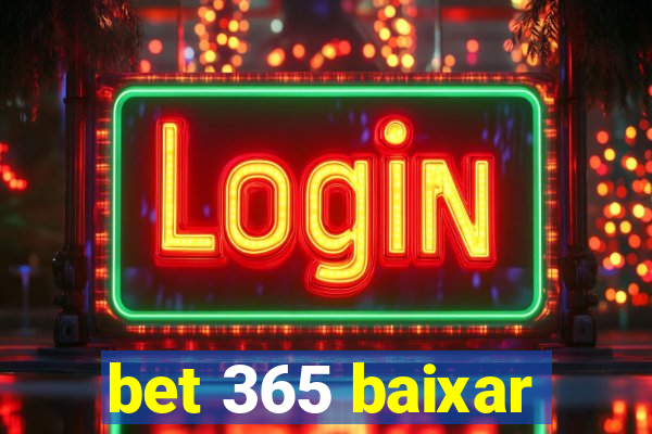 bet 365 baixar