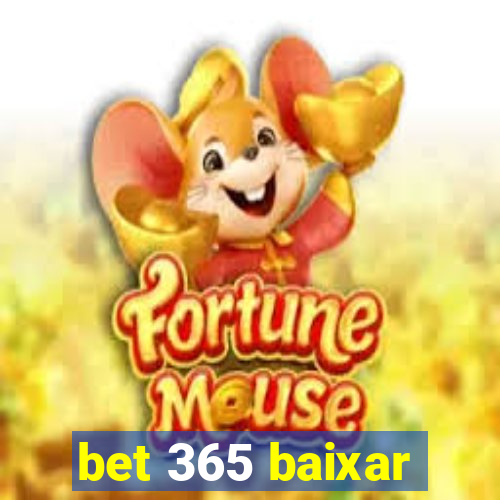 bet 365 baixar