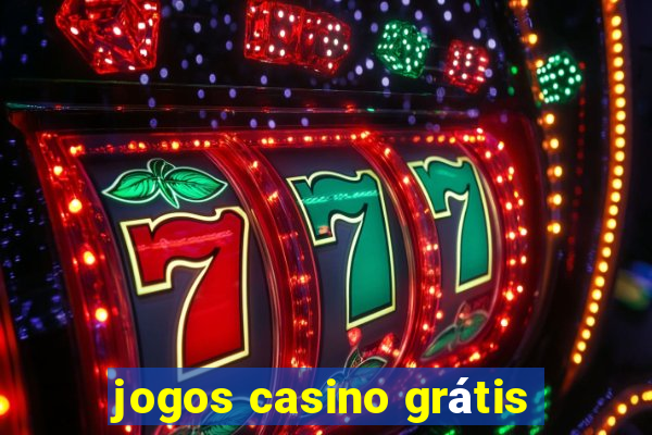 jogos casino grátis