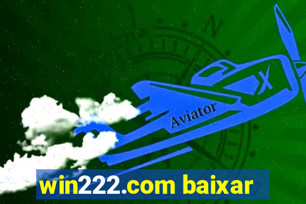 win222.com baixar