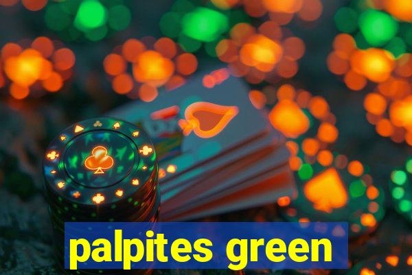 palpites green