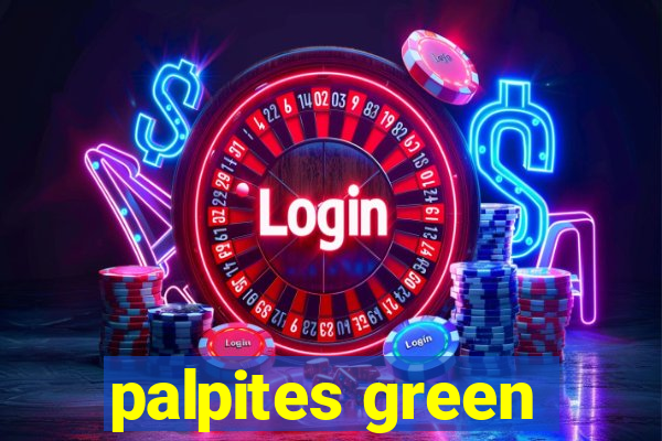 palpites green