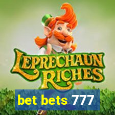 bet bets 777