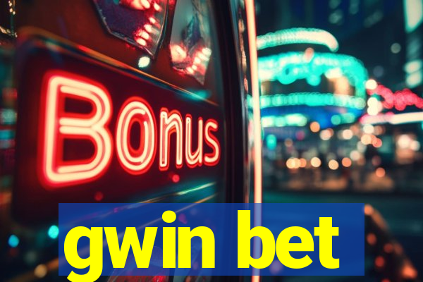 gwin bet