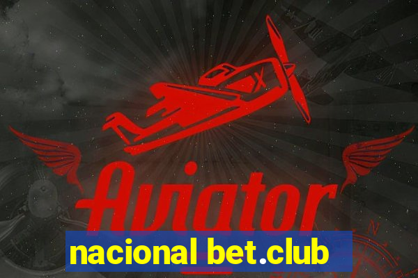 nacional bet.club