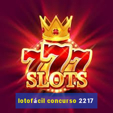 lotofácil concurso 2217