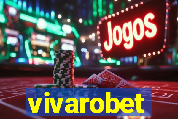 vivarobet