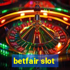 betfair slot