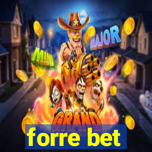 forre bet