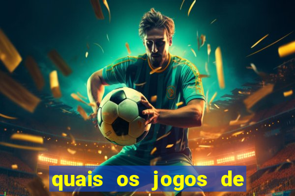 quais os jogos de hoje do brasileirao