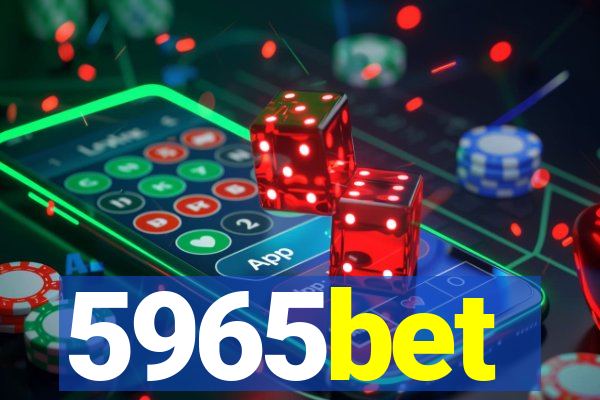 5965bet