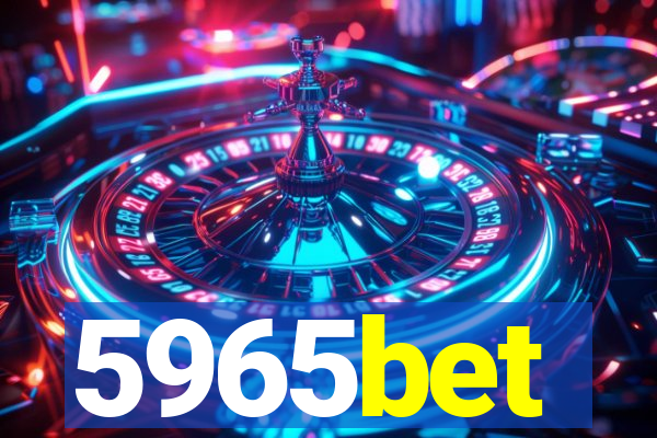 5965bet