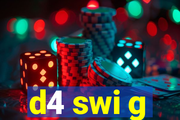 d4 swi g