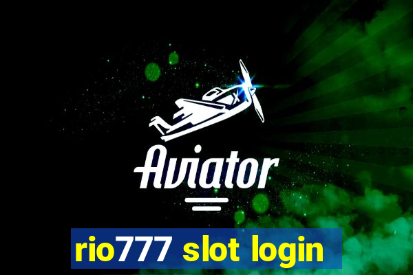 rio777 slot login