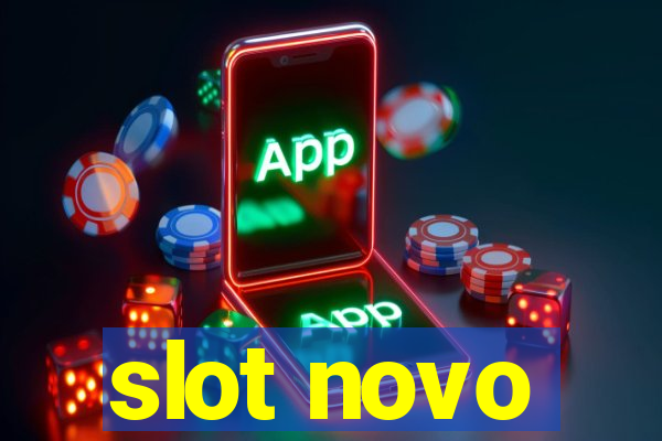 slot novo