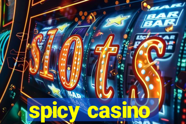 spicy casino