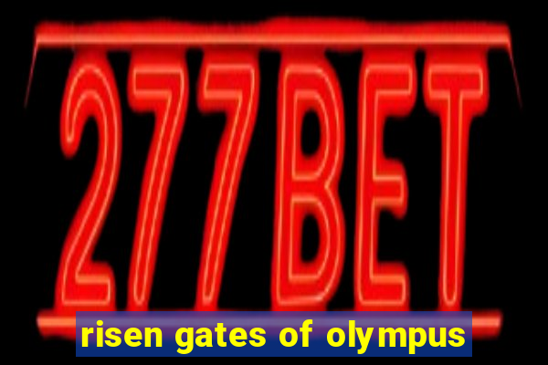 risen gates of olympus