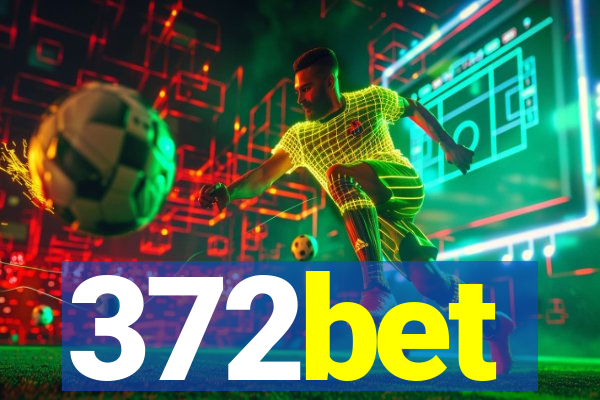 372bet