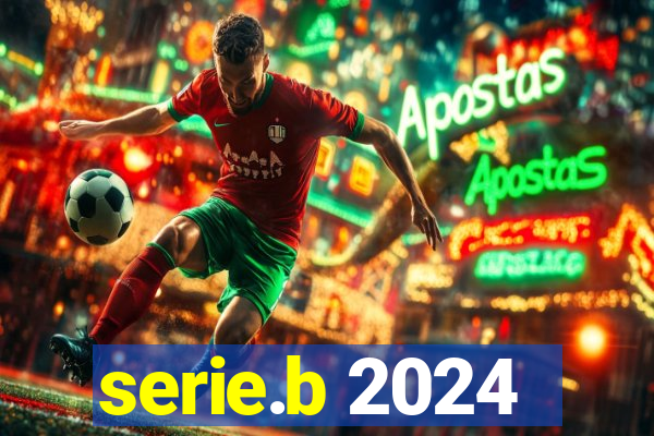 serie.b 2024