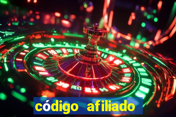 código afiliado estrela bet