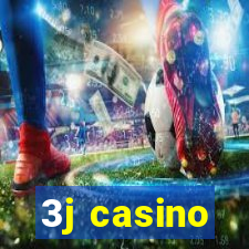 3j casino