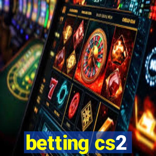 betting cs2