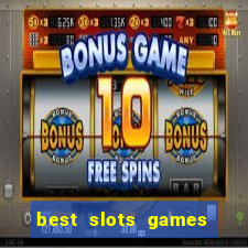 best slots games to win money