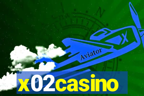 x02casino