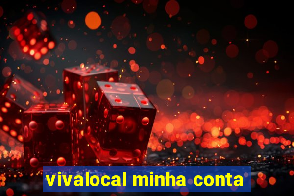 vivalocal minha conta