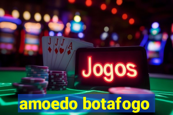 amoedo botafogo