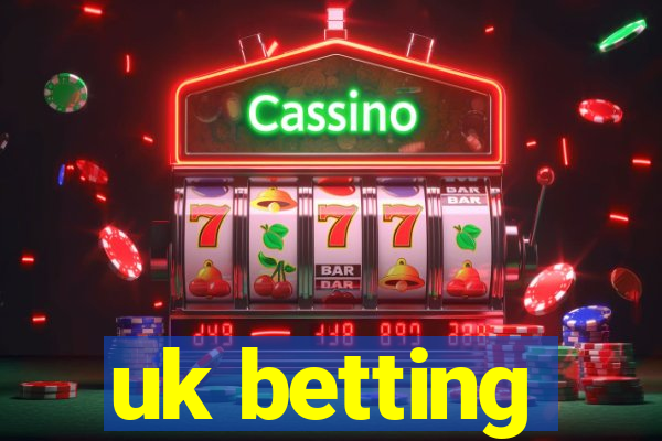 uk betting