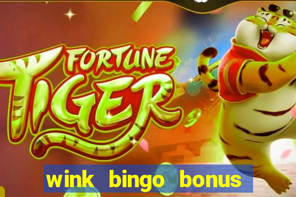 wink bingo bonus promo codes