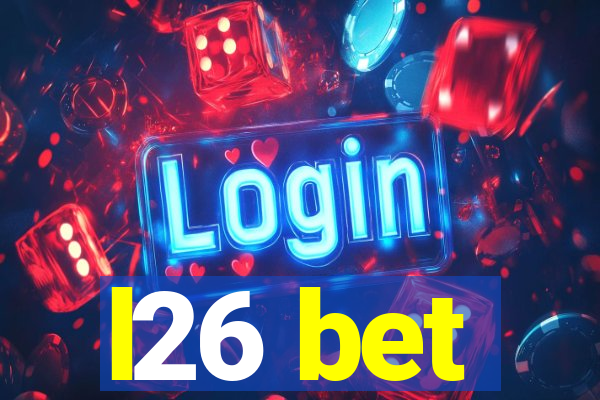 l26 bet