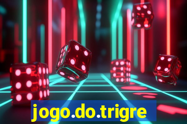 jogo.do.trigre