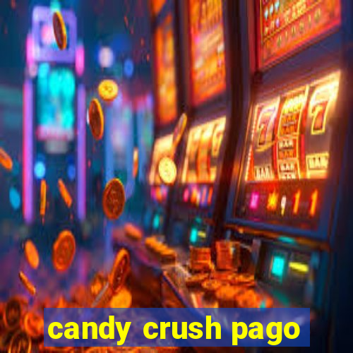 candy crush pago