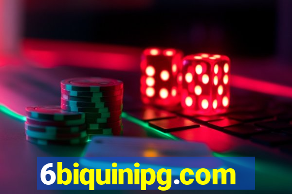 6biquinipg.com