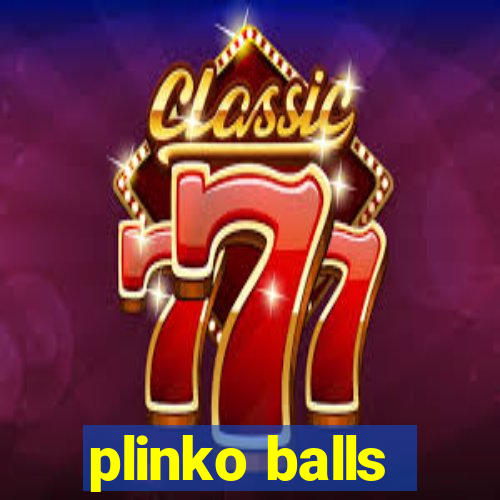 plinko balls