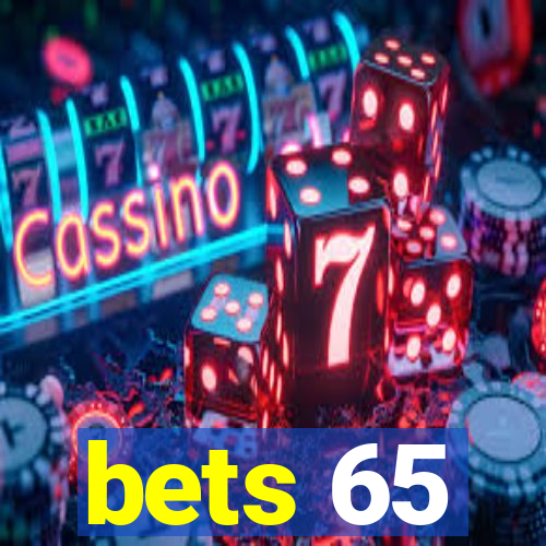 bets 65