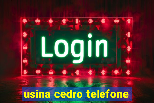 usina cedro telefone