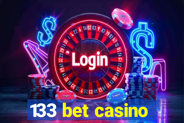 133 bet casino