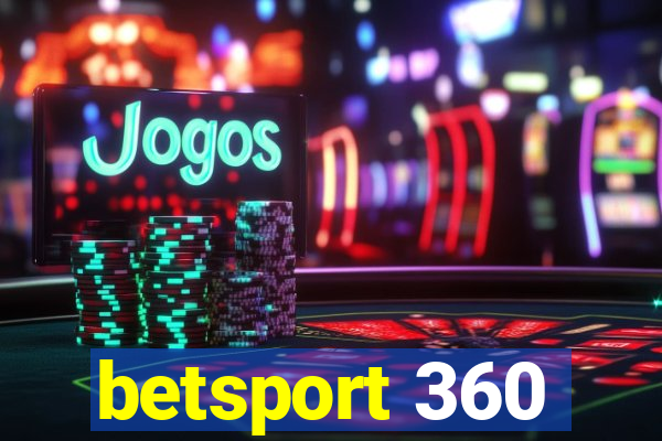 betsport 360