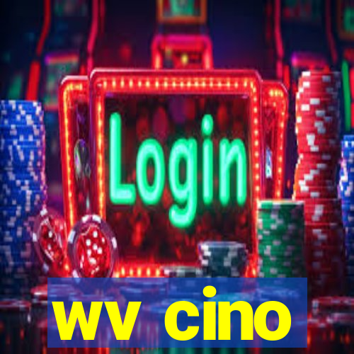 wv cino