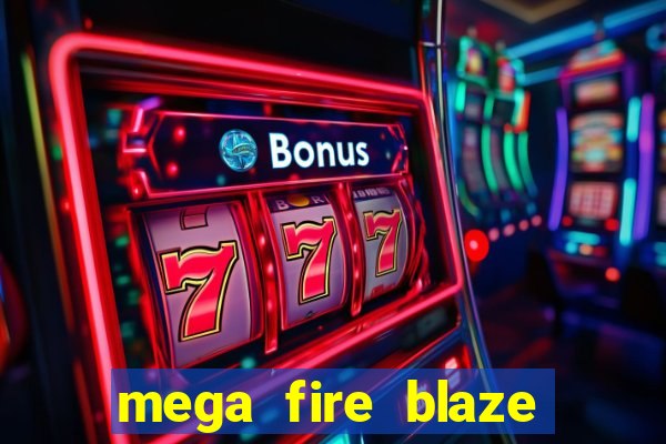 mega fire blaze lucky ball