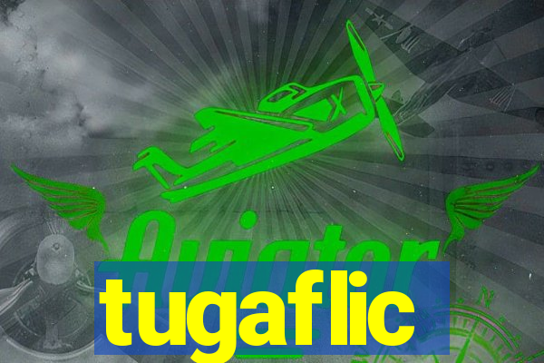 tugaflic