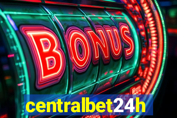 centralbet24h