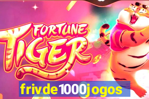 frivde1000jogos